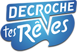 DÉCROCHE TES RÊVES